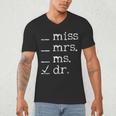 Dr Doctor Doctorate PhD Graduation Men's V-Neck T-Shirt