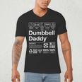 Dumbbell Daddy And Dad Gym Workout Father Men's V-Neck T-Shirt