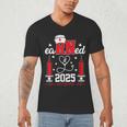 Earned It 2025 For Nurse Graduation Or RN LPN Class Of 2025 Men's V-Neck T-Shirt