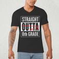 Eighth Grade Graduation Shirt Straight Outta 8th Grade Men's V-Neck T-Shirt