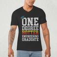 Engineering Graduation Tshirt One Degree Hotter Men's V-Neck T-Shirt