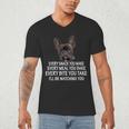 Every Snack You Make French Bulldog Mom And Frenchie Dad Men's V-Neck T-Shirt