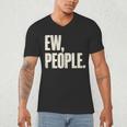 EW People Introvert Sarcastic Graphic Style Men's V-Neck T-Shirt EW People Introvert Sarcastic Graphic Style Men's V-Neck T-Shirt