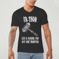 FA-Thor Like Dad Way Mightier Viking Father's Day Fathor Men's V-Neck T-Shirt