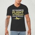 My Favorite Flight Attendant Calls Me Dad Flight Attendant Men's V-Neck T-Shirt