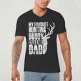 My Favorite Hunting Buddy Calls Me Dad Deer Animal Hunter Men's V-Neck T-Shirt