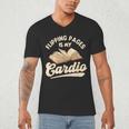 Flipping Pages Is My Cardio Book Lover Reading Bookworm Men's V-Neck T-Shirt