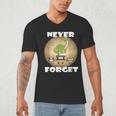 Never Forget Women Men Never Forget Men Nostalgia Men's V-Neck T-Shirt