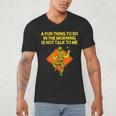 Fun Thing To Do In Morning Is Not Talk To Me Introvert Men's V-Neck T-Shirt