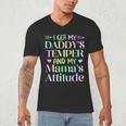 Funny Family Saying Apparel I GOT MY DADDY'S TEMPER And My Mama's Attitude Kids Men's V-Neck T-Shirt Funny Family Saying Apparel I GOT MY DADDY'S TEMPER And My Mama's Attitude Kids Men's V-Neck T-Shirt