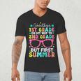 Goodbye 1st Grade Graduation To Second Grade First Summer Men's V-Neck T-Shirt