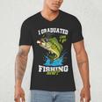 I Graduated Can I Go Fishing Now 2025 Graduation Fisher Men's V-Neck T-Shirt