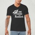 Graduation For Her Him 2019 One Degree Hotter Men's V-Neck T-Shirt