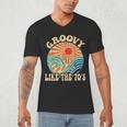 Groovy Like The 70s Aesthetic Nostalgia 1970's Retro Men's V-Neck T-Shirt