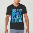 Groovy In My Boy Dad Era For Fathers Day Men's V-Neck T-Shirt