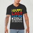 Happy Last Day Of Middle School Graduation Men's V-Neck T-Shirt