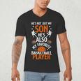He's Also My Favorite Basketball Player Dad Basketball Dad Men's V-Neck T-Shirt