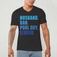 Husband Dad Pool Guy Legend Men Men's V-Neck T-Shirt Husband Dad Pool Guy Legend Men Men's V-Neck T-Shirt