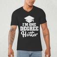 I'm One Degree Hotter Graduation Gag Seniors T-Shirt Men's V-Neck T-Shirt