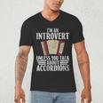 Im An Introvert Unless You Talk About Accordions Men's V-Neck T-Shirt Im An Introvert Unless You Talk About Accordions Men's V-Neck T-Shirt