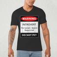 Introvert Warning Danger Do Not Pet Disturb Anti-Social Men's V-Neck T-Shirt Introvert Warning Danger Do Not Pet Disturb Anti-Social Men's V-Neck T-Shirt