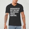 Introverted But Fossil Hunting Introvert Fossil Hunter Men's V-Neck T-Shirt Introverted But Fossil Hunting Introvert Fossil Hunter Men's V-Neck T-Shirt