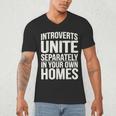 Introverts Unite Separately In Your Own Homes Men's V-Neck T-Shirt