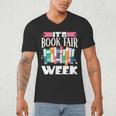 It's Book Fair Week Men's V-Neck T-Shirt