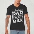 Just A Dad Who Always Came Back Dad For Men Men's V-Neck T-Shirt Just A Dad Who Always Came Back Dad For Men Men's V-Neck T-Shirt