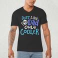 Just Like My Dad Only Cooler Father's Day Boys Girls Men's V-Neck T-Shirt