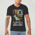 Kids So Long Pre-K Preschool Graduation Kindergarten Here I Come Men's V-Neck T-Shirt