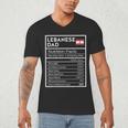 Lebanese Dad Nutrition Facts National Pride For Dad Men's V-Neck T-Shirt