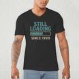 Still Loading Since 1999 Retro Tech Nostalgia Men's V-Neck T-Shirt