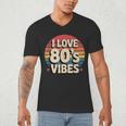 I Love 80’s Vibes Retro 80s Style Vintage Sunset Nostalgia Men's V-Neck T-Shirt I Love 80’s Vibes Retro 80s Style Vintage Sunset Nostalgia Men's V-Neck T-Shirt