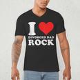 I Love Divorced Dad Rock Quote Men's V-Neck T-Shirt