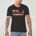 Master Of Education Completed Teacher Master Graduation For Men Women Men's V-Neck T-Shirt