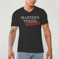 Master's Thesis Defense Tshirt Defended Graduation Men's V-Neck T-Shirt