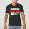 Meme Sarcastic Quotes For Antisocials Introverts Men's V-Neck T-Shirt