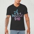 Mermaid Dad Merman Daddy Dad Family Matching Birthday Men's V-Neck T-Shirt Mermaid Dad Merman Daddy Dad Family Matching Birthday Men's V-Neck T-Shirt