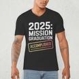 Mission Graduation Accomplished For Class Of 2025 Men's V-Neck T-Shirt