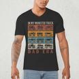In My Monster Trucks Dad Era Matching Family Truck Lovers Men's V-Neck T-Shirt
