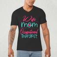 Occupational Therapist OT Therapy Mom Wife Graduation Men's V-Neck T-Shirt
