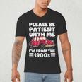 Be Patient With Me I'm From The 1900s Vintage Car Humor Men's V-Neck T-Shirt Be Patient With Me I'm From The 1900s Vintage Car Humor Men's V-Neck T-Shirt