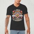 I Pee When I Laugh Adult Humor Women Men Dad Jokes Men's V-Neck T-Shirt