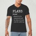 Plans Definition For Homebodies & Introverts Sarcastic Men's V-Neck T-Shirt