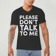 Please Don't Talk To Me Introvert Graphic Men's V-Neck T-Shirt