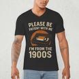 Please Be Patient I'm From The 1900s – Vintage Tape Men's V-Neck T-Shirt