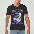 Please Be Patient With Me I'm From The 1900s Gamer Gaming Men's V-Neck T-Shirt