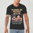 Please Be Patient With Me I'm From The 1900s Shirt Men's V-Neck T-Shirt