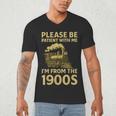 Please Be Patient With Me I'm From The 1900s Steam Train Men's V-Neck T-Shirt Please Be Patient With Me I'm From The 1900s Steam Train Men's V-Neck T-Shirt